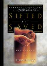 9780805424256-0805424253-Sifted But Saved: Classic Devotions by W. W. Melton