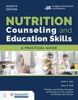 9781284238532-1284238539-Nutrition Counseling and Education Skills: A Practical Guide