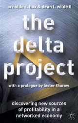 9780333962459-0333962451-The Delta Project: Discovering New Sources of Profitability in a Networked Economy (Discovering Sources of Value in the New Discovering New Sour)