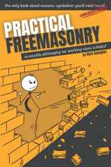 9780578993867-0578993864-Practical Freemasonry: Accessible Philosophy for Working-Class Schlubs