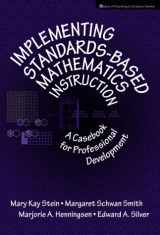 9780807739075-0807739073-Implementing Standards-Based Mathematics Instruction: A Casebook for Professional Development (Ways of Knowing in Science Series)
