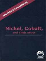 9780871706850-0871706857-ASM Specialty Handbook: Nickel, Cobalt, and Their Alloys