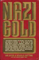 9780312925673-0312925670-Nazi Gold: The Story of the World's Greatest Robbery--And Its Aftermath