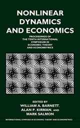 9780521471411-0521471419-Nonlinear Dynamics and Economics: Proceedings of the Tenth International Symposium in Economic Theory and Econometrics (International Symposia in Economic Theory and Econometrics, Series Number 10)