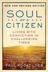 9780312595371-0312595379-Soul of a Citizen: Living with Conviction in Challenging Times