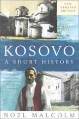 9780814756423-0814756425-Kosovo: A Short History (with a new introduction by the author)