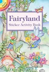 9780486400518-0486400514-Fairyland Sticker Activity Book (Dover Little Activity Books: Fantasy)