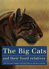 9780231102292-0231102291-The Big Cats and Their Fossil Relatives