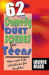 9781566081863-1566081866-62 Comedy Duet Scenes for Teens