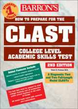 9780764120336-0764120336-How to Prepare for the CLAST: Florida Teachers Test (BARRON'S HOW TO PREPARE FOR THE CLAST COLLEGE LEVEL ACADEMIC SKILLS TEST)