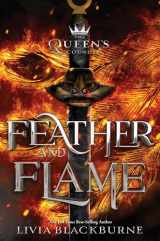 9781368048224-1368048226-Feather and Flame (Queen's Council)