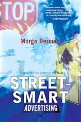 9781442203358-1442203358-Street-Smart Advertising: How to Win the Battle of the Buzz