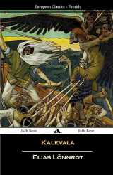 9781909669109-1909669105-Kalevala (Finnish) (European Classics) (Finnish Edition)