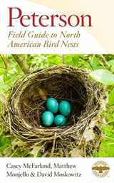 9780544963382-0544963385-Peterson Field Guide To North American Bird Nests (Peterson Field Guides)