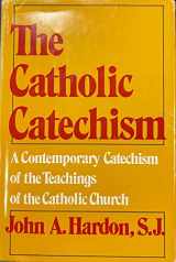 9780385080392-0385080395-The Catholic catechism