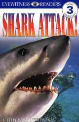 9780789434401-0789434407-Shark Attack! (Eyewitness Readers - Level 3)