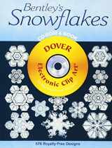 9780486996882-0486996883-Bentley's Snowflakes CD-ROM and Book (Dover Electronic Clip Art)