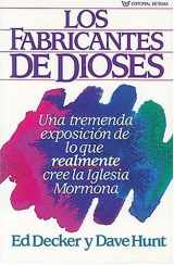9780881130881-0881130885-Los Fabricantes De Dioses (Spanish Edition)