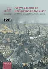 9780198862543-0198862547-"Why I Became an Occupational Physician" and Other Occupational Health Stories