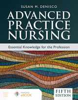 9781284264661-1284264661-Advanced Practice Nursing: Essential Knowledge for the Profession