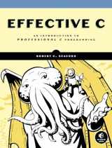 9781718501041-1718501048-Effective C: An Introduction to Professional C Programming