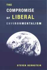 9780231120364-0231120362-The Compromise of Liberal Environmentalism