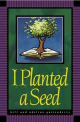 9781579212919-1579212913-I Planted a Seed