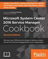 9781786464897-1786464896-Microsoft System Center 2016 Service Manager Cookbook - Second Edition: Click here to enter text.