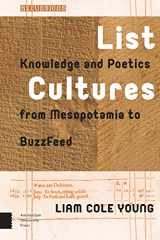 9789462981102-9462981108-List Cultures: Knowledge and Poetics from Mesopotamia to BuzzFeed (Recursions)