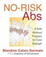 9781594773891-1594773890-No-Risk Abs: A Safe Workout Program for Core Strength