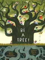 9781419744228-1419744224-Be a Tree!