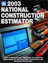 9781572181229-1572181222-2003 National Construction Estimator (National Construction Estimator, 51st Ed)
