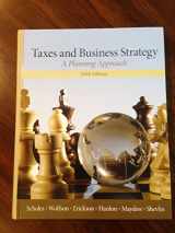 9780132752671-0132752670-Taxes & Business Strategy (5th Edition)