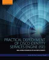 9780128044575-0128044578-Practical Deployment of Cisco Identity Services Engine (ISE): Real-World Examples of AAA Deployments