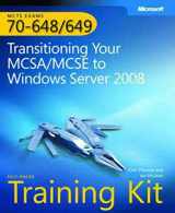 9780735626331-0735626332-MCTS Self-Paced Training Kit (Exams 70-648 & 70-649): Transitioning Your MCSA/MCSE to Windows Server® 2008