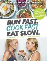 9783962571290-3962571299-Run Fast. Cook Fast. Eat Slow.