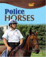 9781597164016-1597164011-Police Horses (Horse Power)