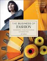 9781501315213-1501315218-The Business of Fashion: Designing, Manufacturing, and Marketing