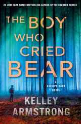 9781250865441-1250865441-The Boy Who Cried Bear: A Haven's Rock Novel (Haven's Rock, 2)
