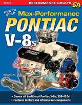 9781934709948-1934709948-How to Build Max Performance Pontiac V-8s (Performance How-to, SA233)