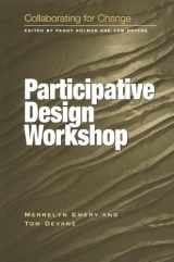 9781583760376-1583760377-Collaborating for Change: Participative Design Workshop