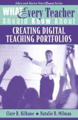 9780205380503-0205380506-What Every Teacher Should Know About Creating Digital Teaching Portfolios