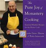 9780881509229-0881509221-The Pure Joy of Monastery Cooking: Essential Meatless Recipes for the Home Cook