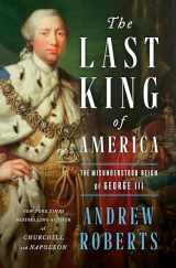 9781984879264-198487926X-The Last King of America: The Misunderstood Reign of George III