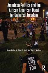 9781138658141-1138658146-American Politics and the African American Quest for Universal Freedom