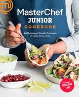 9780451499127-0451499123-MasterChef Junior Cookbook: Bold Recipes and Essential Techniques to Inspire Young Cooks