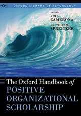 9780199989959-0199989958-The Oxford Handbook of Positive Organizational Scholarship (Oxford Library of Psychology)