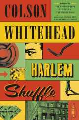 9780385545136-0385545134-Harlem Shuffle: A Novel