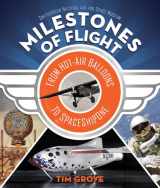 9781419720031-1419720031-Milestones of Flight: From Hot-Air Balloons to SpaceShipOne