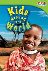 9781433335990-1433335999-Kids Around the World (TIME FOR KIDS® Nonfiction Readers)